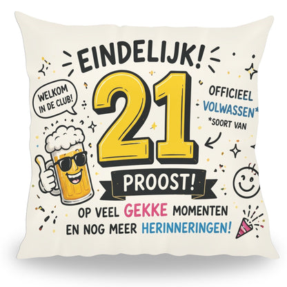 Grappig kussen met tekst Eindelijk 21 jaar Officieel Volwassen van PillowBuddies