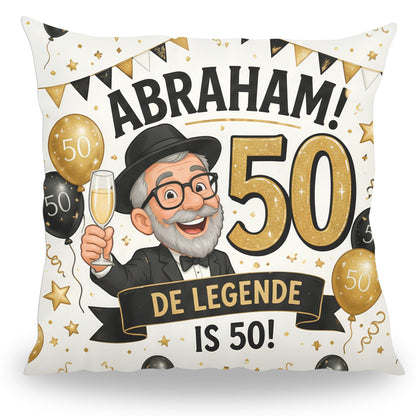 Grappig kussen met tekst Abraham 50 jaar De Legende is 50 van PillowBuddies