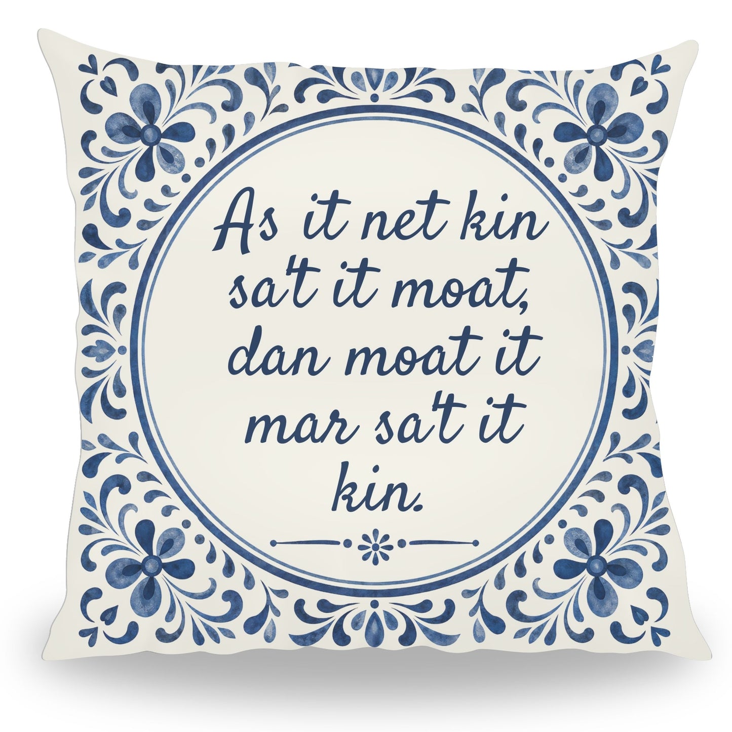 Fries kussen met tekst As it net kin sa't it moat Delfts blauw tegeltje van PillowBuddies