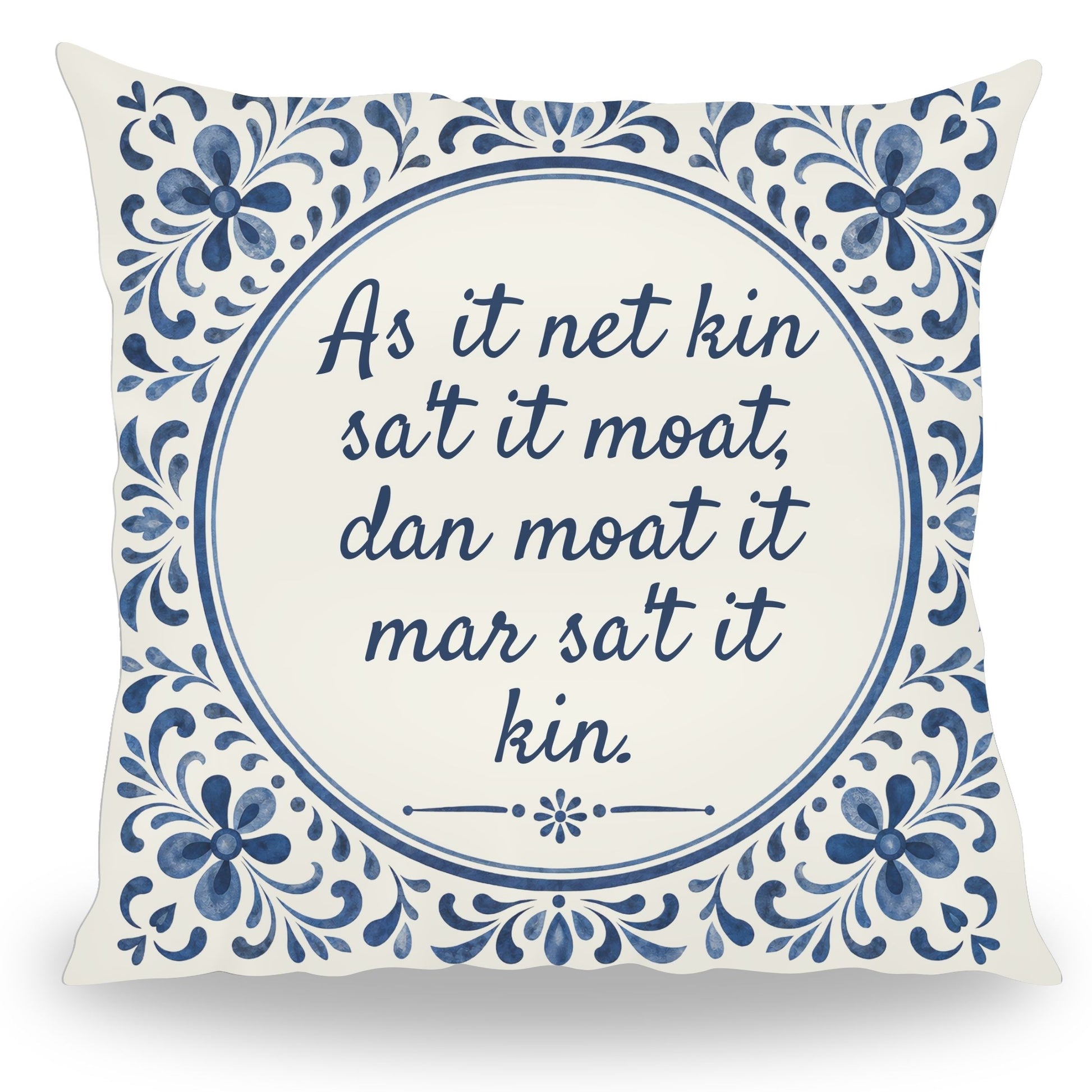 Fries kussen met tekst As it net kin sa't it moat Delfts blauw tegeltje van PillowBuddies